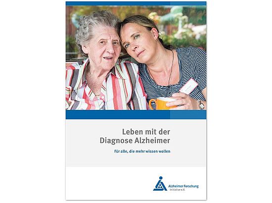 Titelbild der Broschüre "Leben mit der Diagnose Alzheimer"